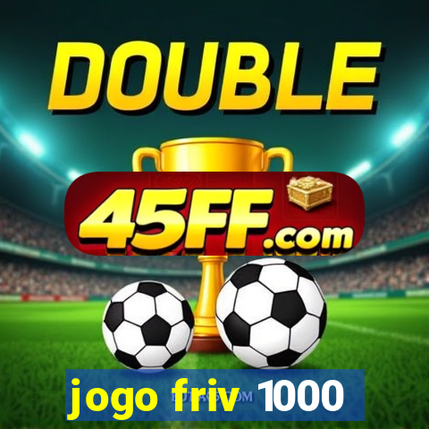 jogo friv 1000